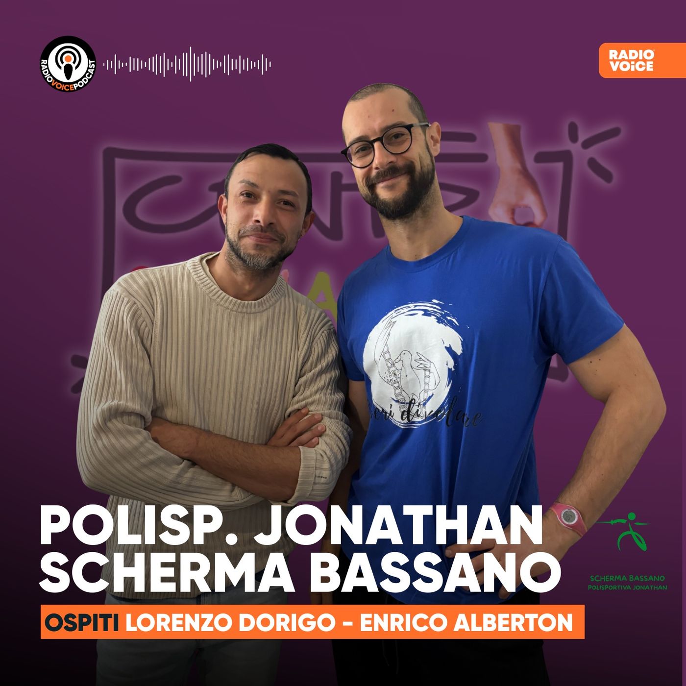 Project Hub - Ospiti: SCHERMA Bassano Pol. Jonathan (Lorenzo-Enrico) episode artwork