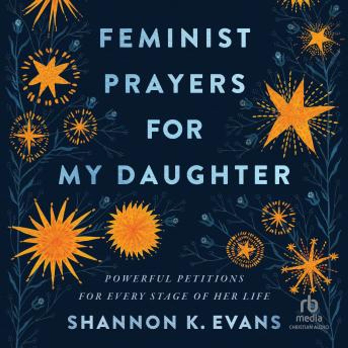 Listen to New Full Audiobooks in Religion & Spirituality, Christianity
