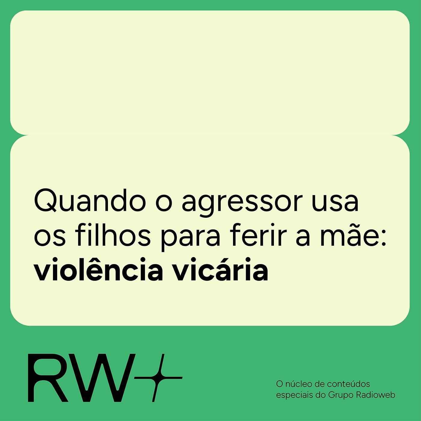 Violência vicária: quando pais usam filhos como arma contra a mãe episode artwork