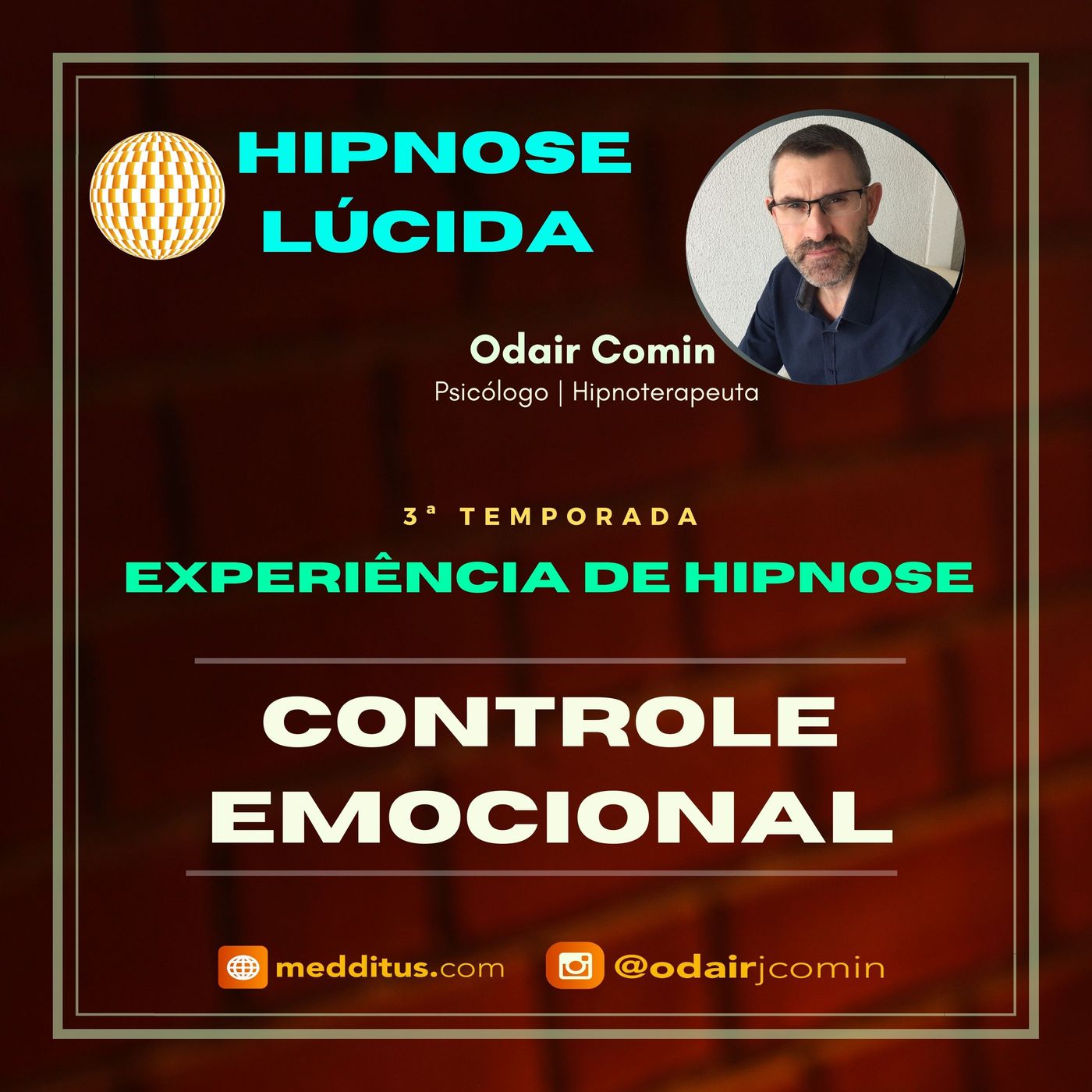 #26 | Experiência de Hipnose para Controle Emocional | Odair Comin