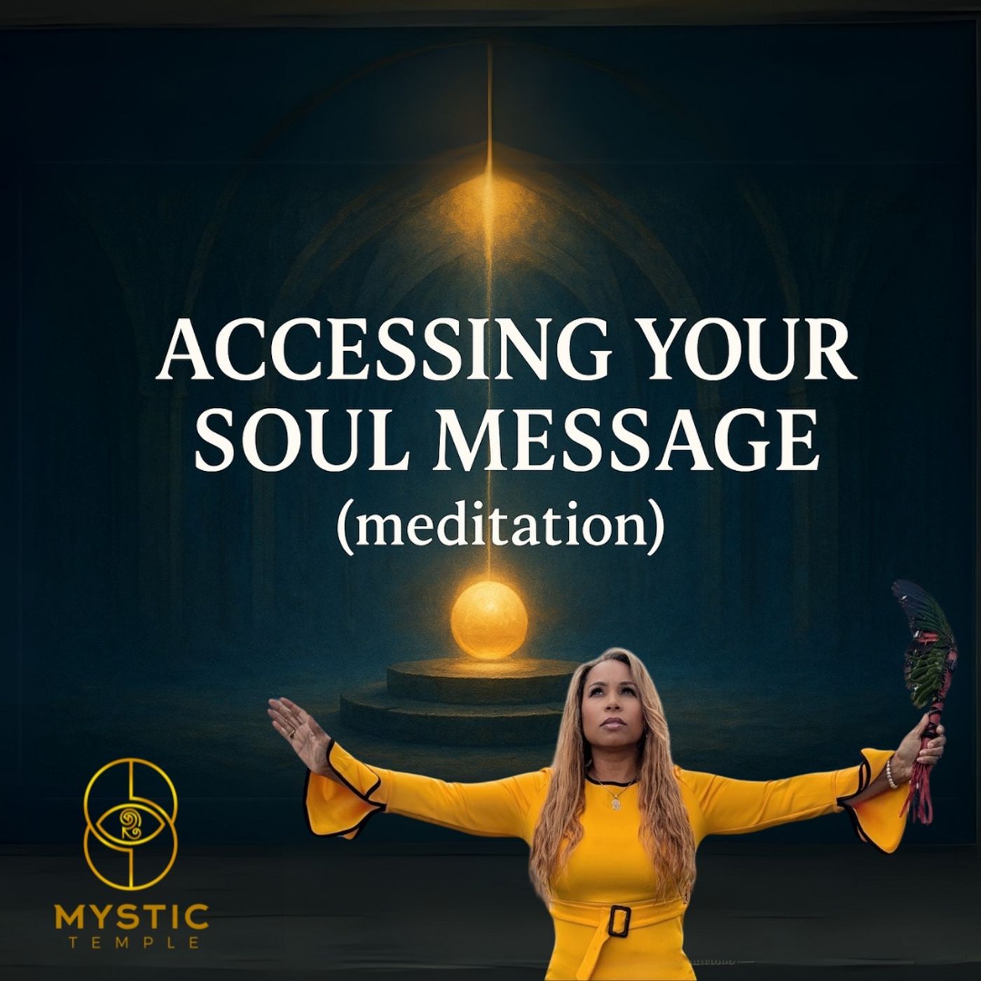 Divinity Session 58- Accessing Your Soul Message