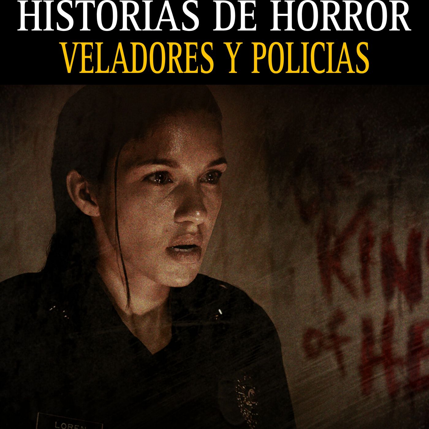 Relatos Aterradores de Veladores Y Policias para no dormir