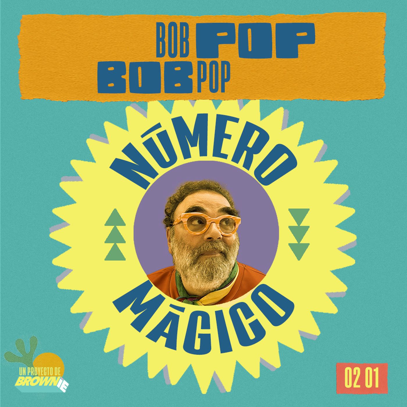 Número Mágico 02x01 Bop Pop Número Mágico 02x01 Bop Pop