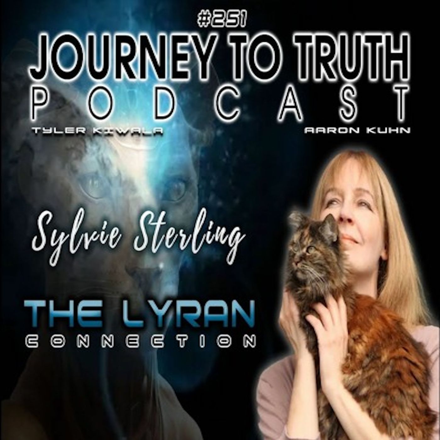 EP 251 - Sylvie Sterling - The Lyran Connection - Co-creating The New Earth With Our Cosmic Family