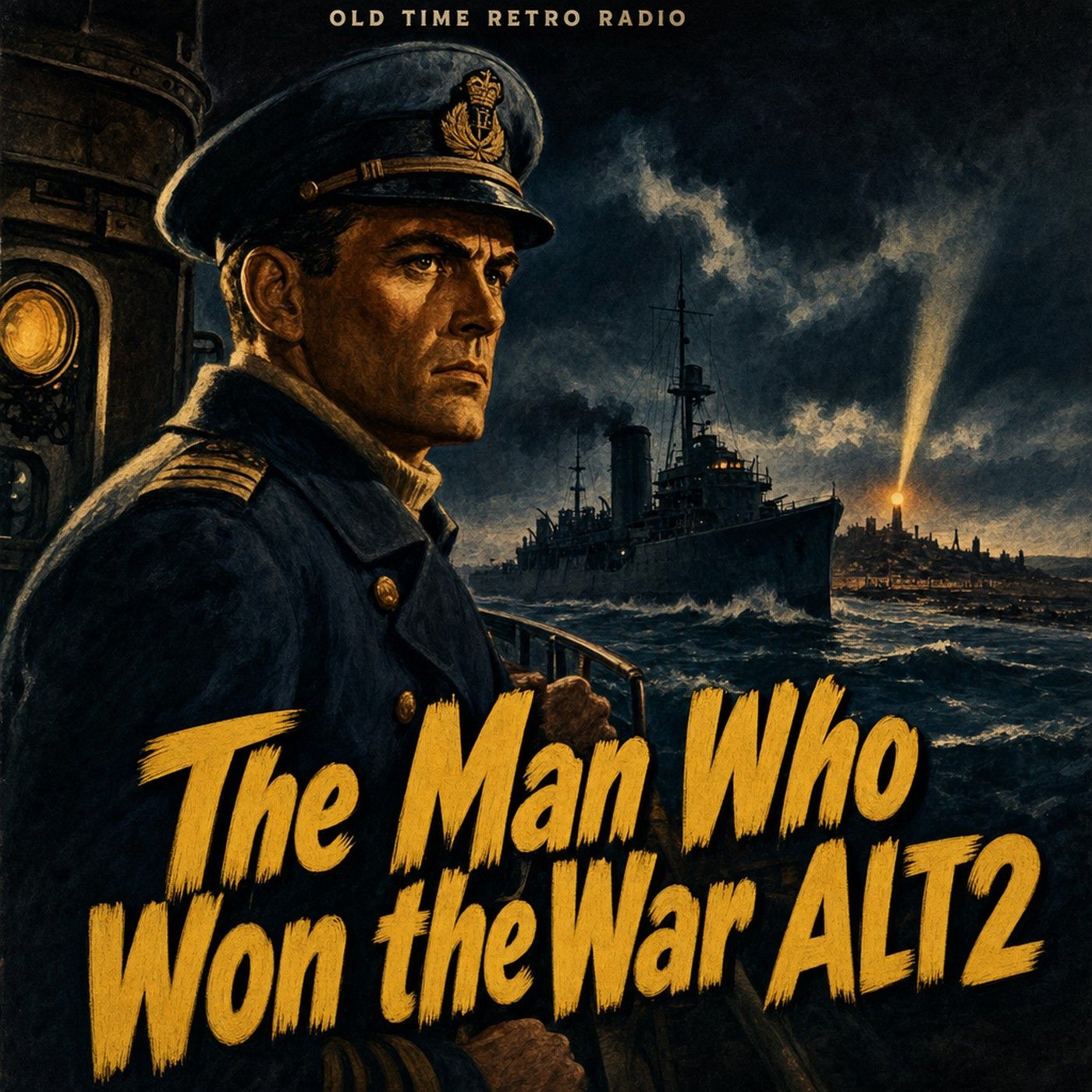 Escape - "The Man Who Won the War ALT2" (Old Time Radio) episode artwork