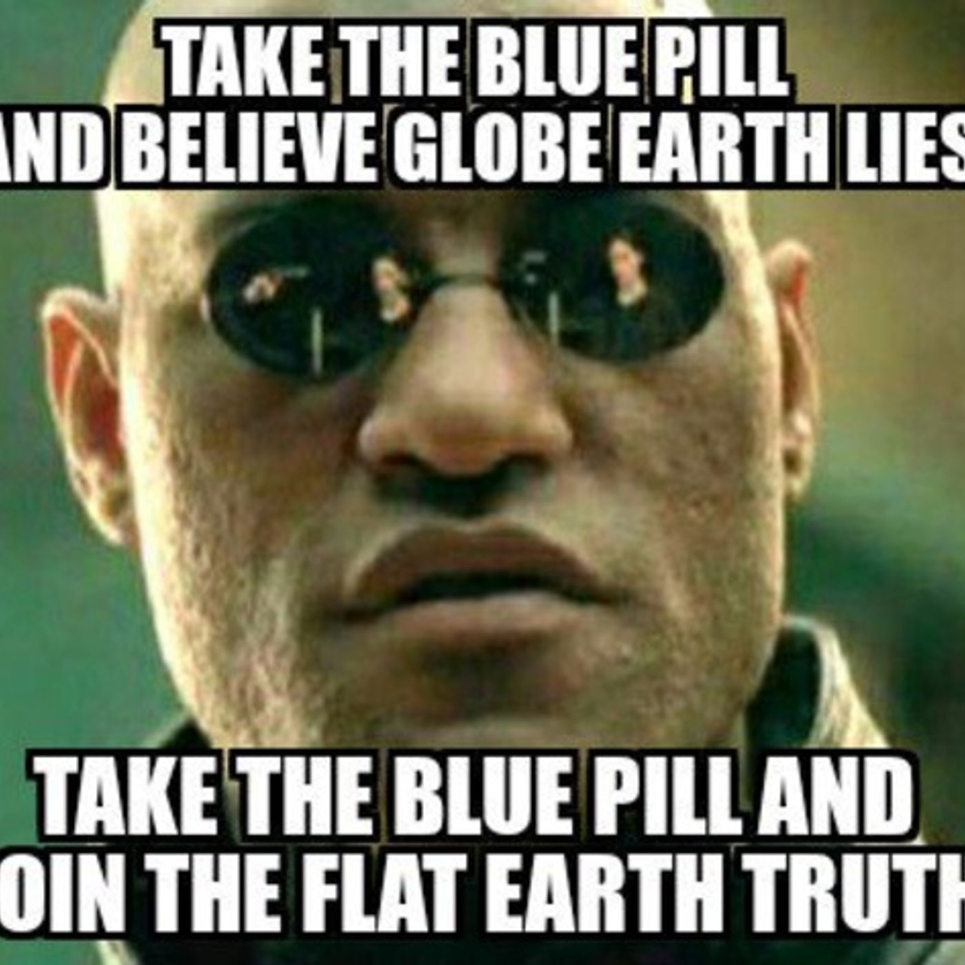 FLAT EARTH, ETC