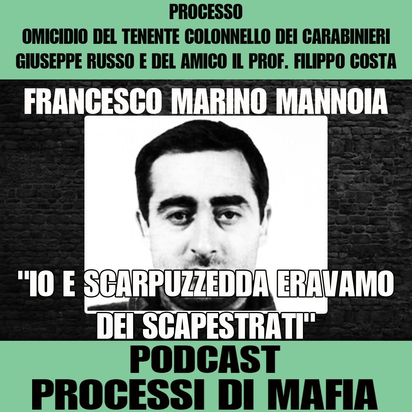 Processo omicidio Tenente Giuseppe Russo
