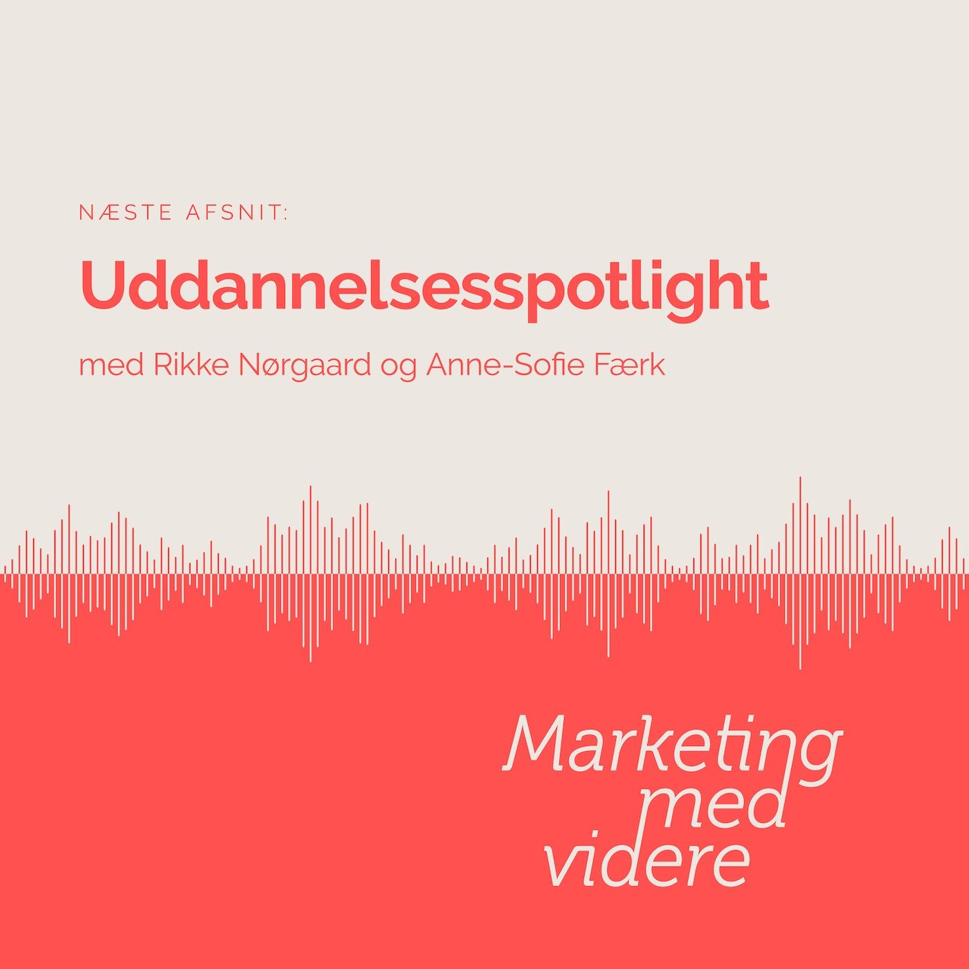 Afsnit #82: Uddannelsesspotlight: Kommunikation