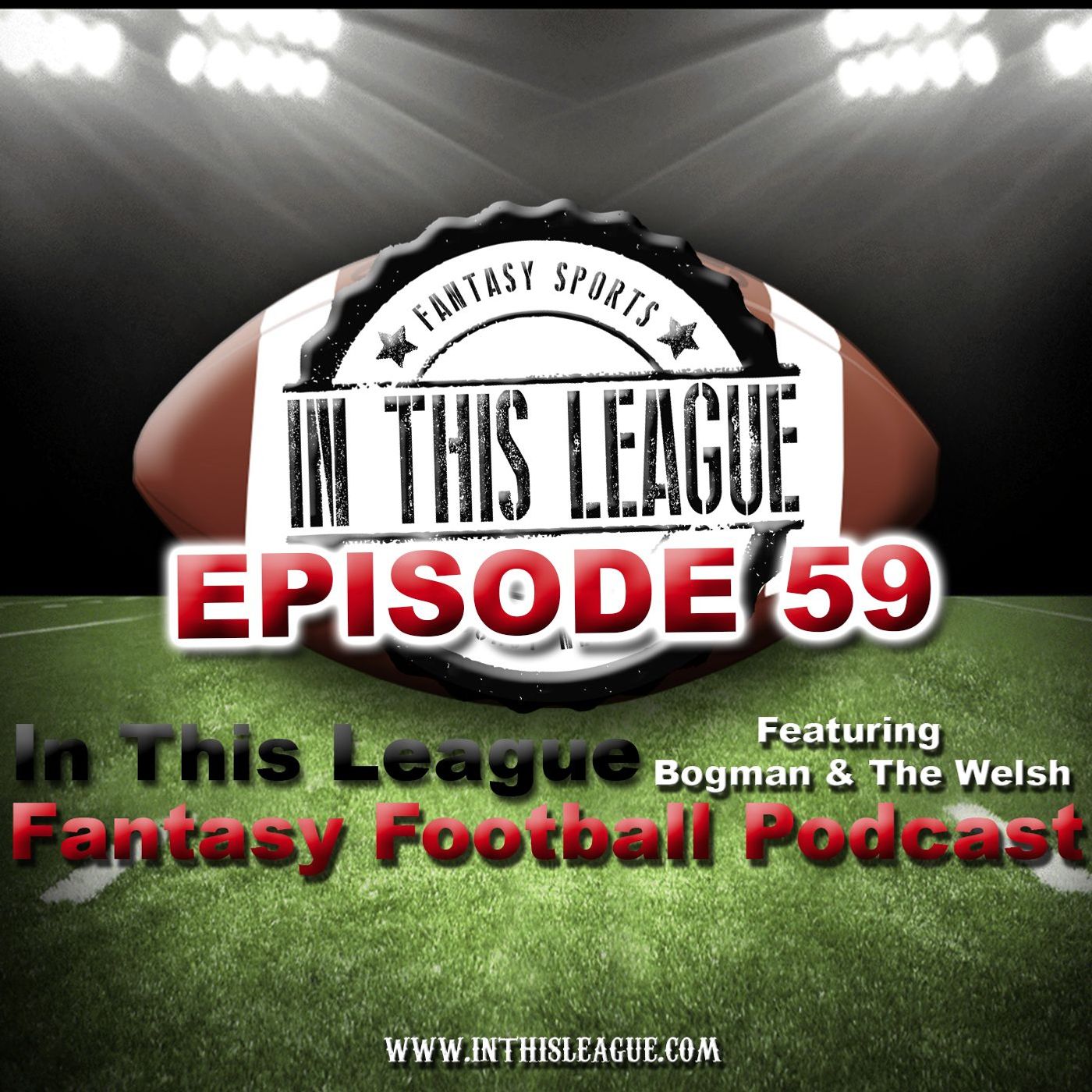 Episode 59 - Mock Draft 8.0 12 Man Full Point PPR episode artwork