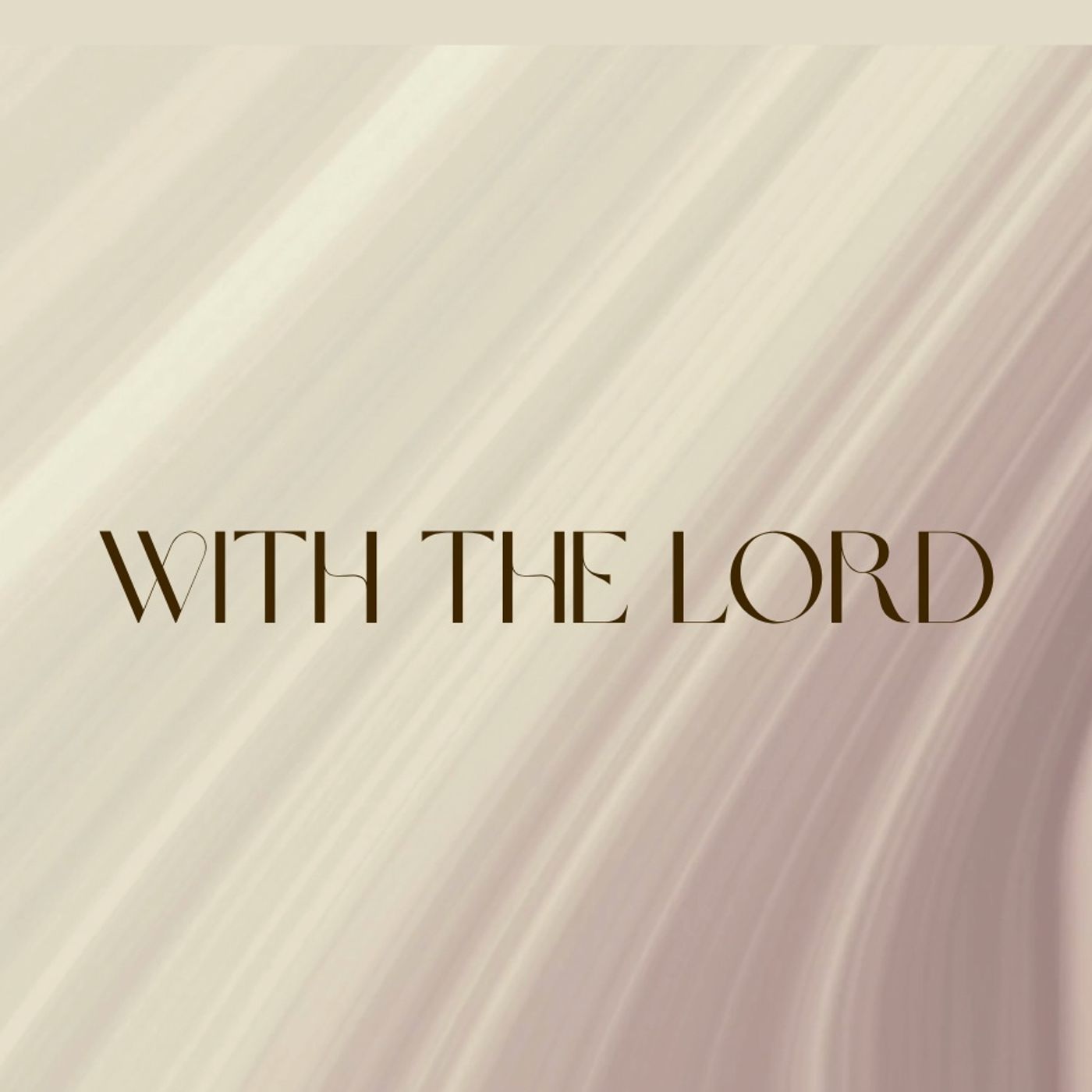 With The Lord