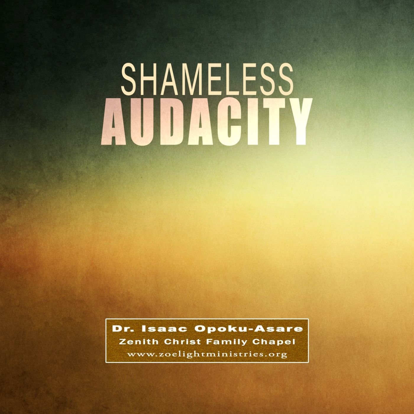 Shameless Audacity - Rev. Dr. Isaac Opoku-Asare episode artwork