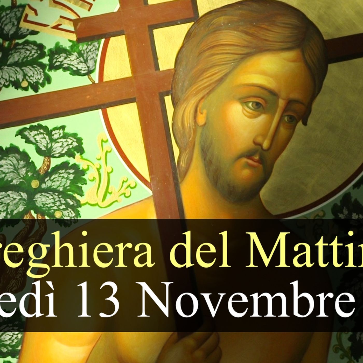 Preghiera del Mattino GIOVEDI 13 NOVEMBRE 2025 ❤️ Lodi Mattutine Giovedì XXXII Settimana T.O.