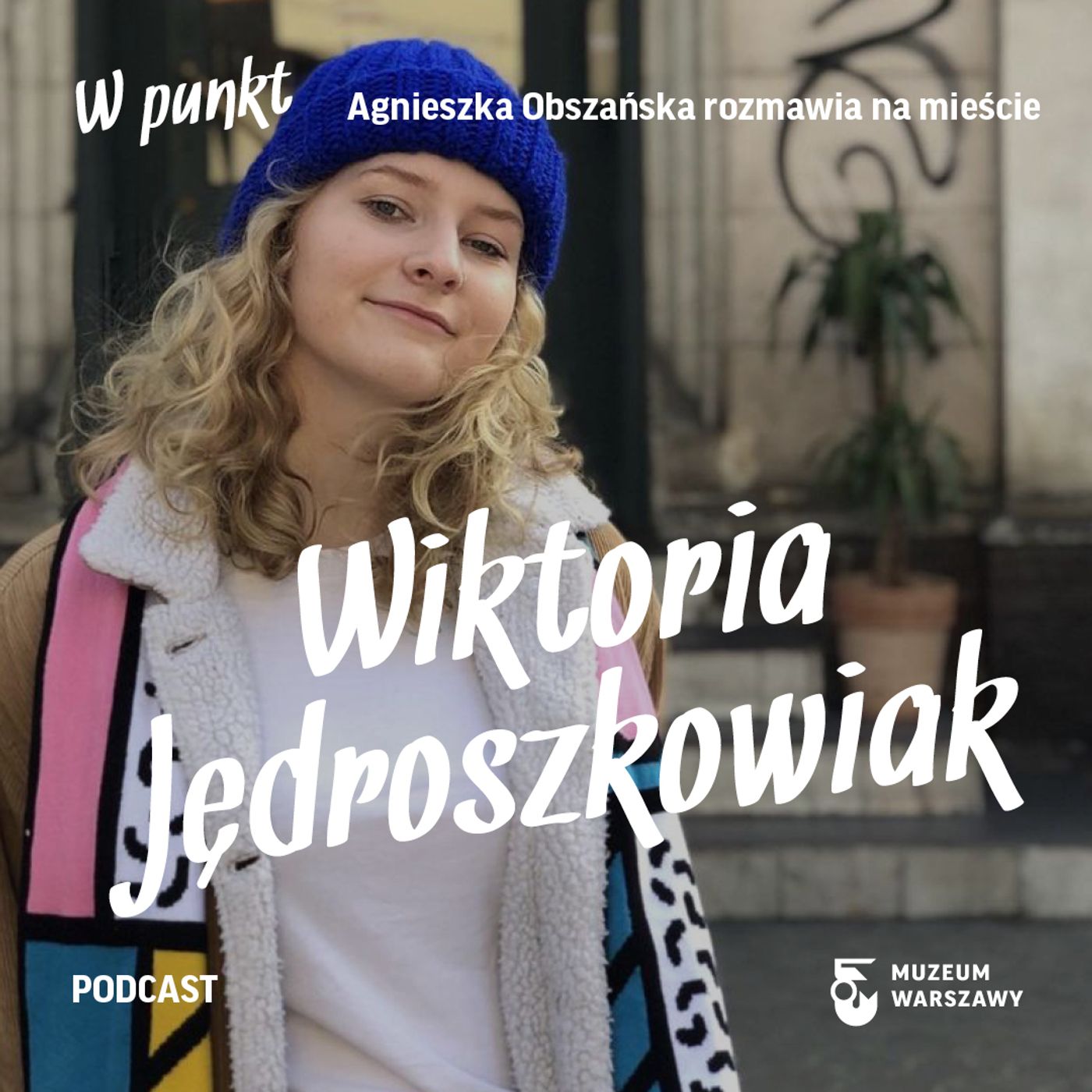 W punkt. Rozmowy na mieście
