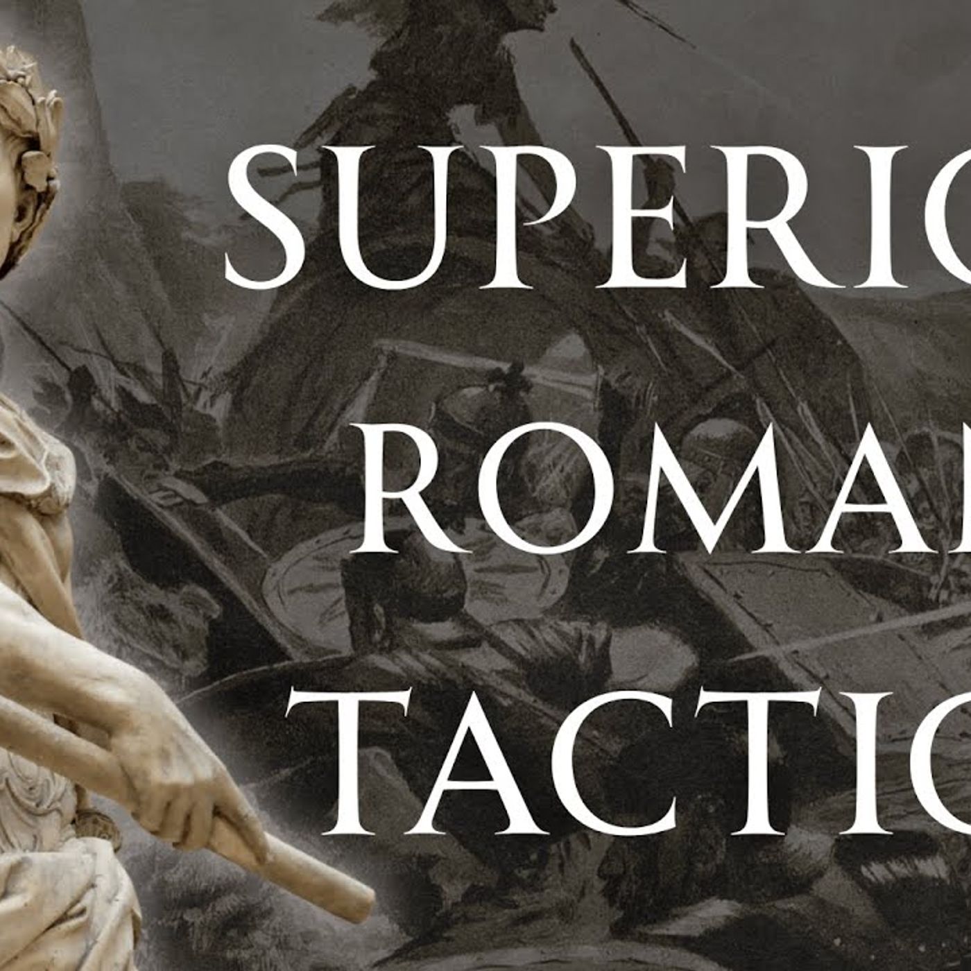 Why Were the Romans So Effective in Battle episode artwork