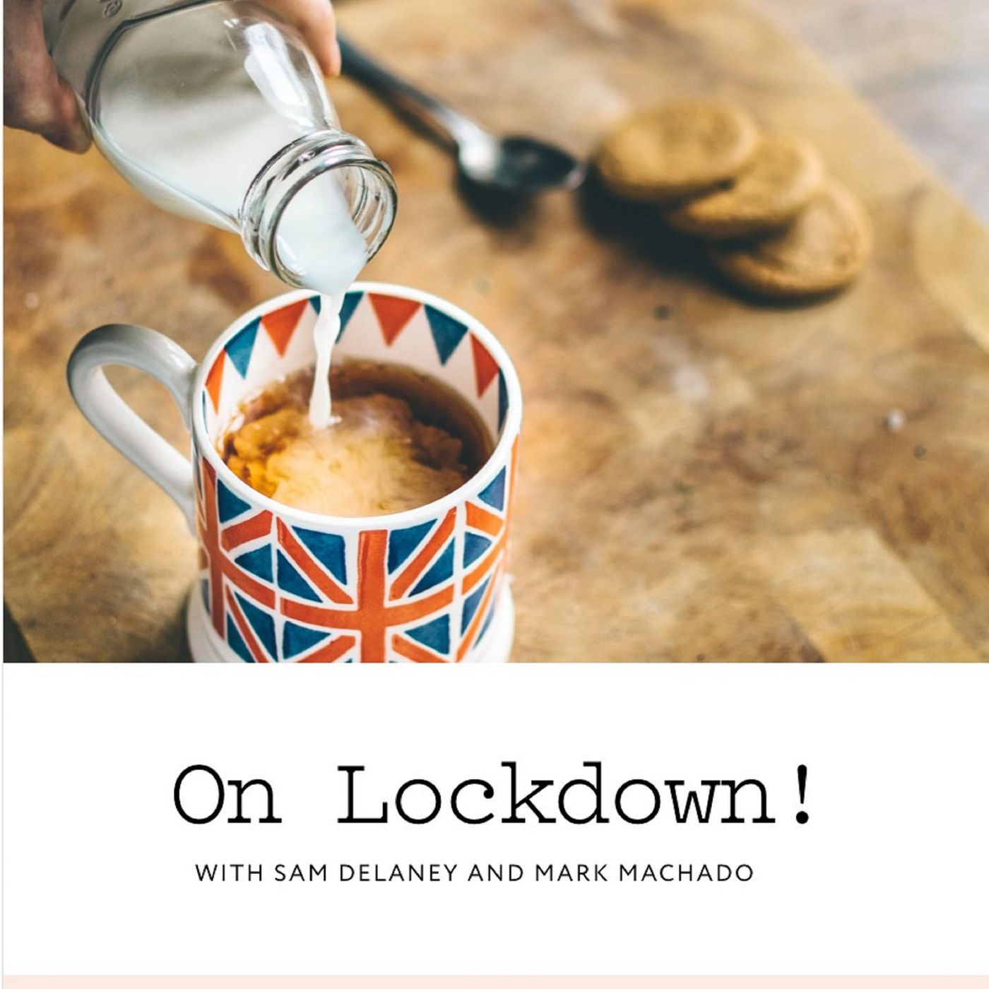 On Lockdown With Mark Machado and Sam Delaney