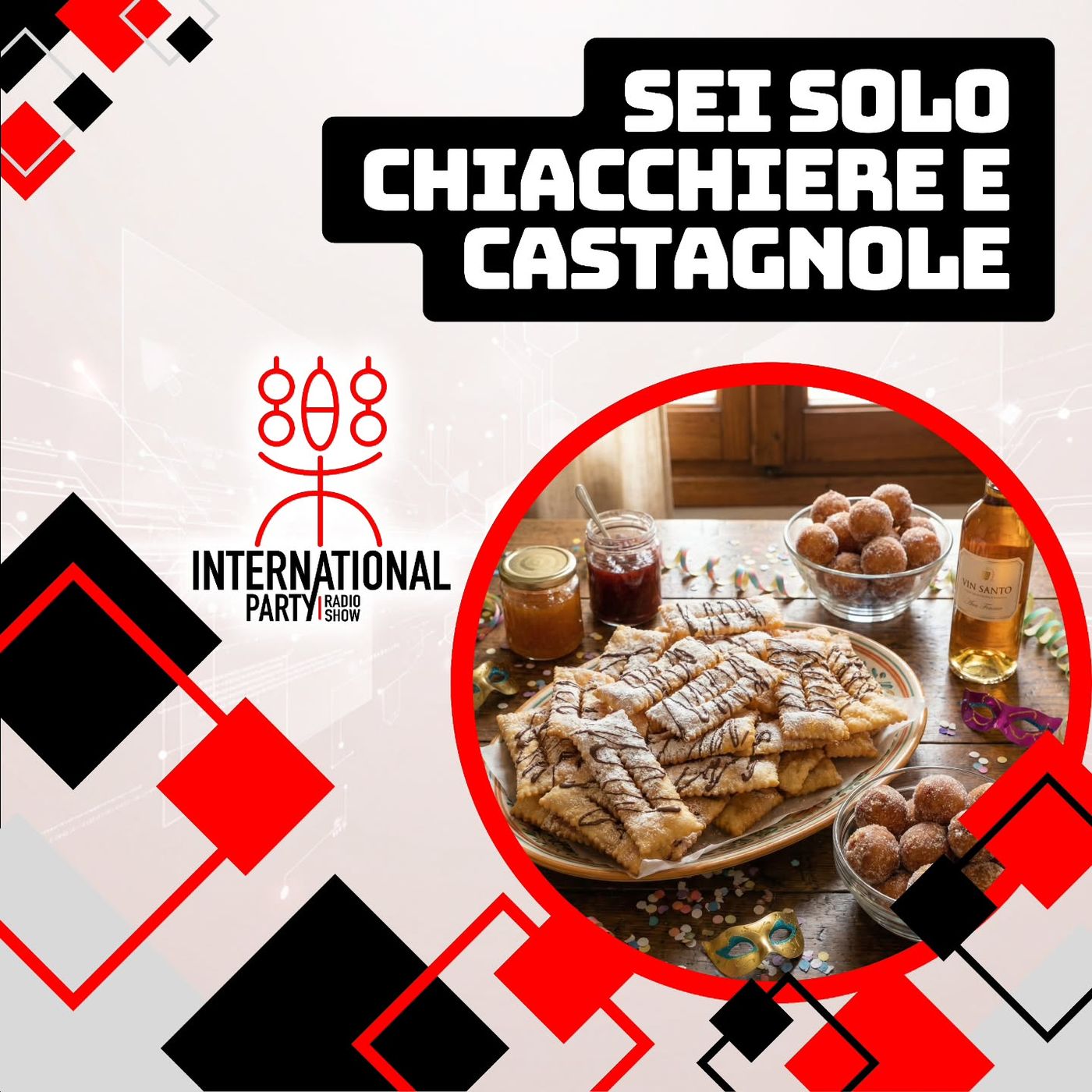 Sei solo "CHIACCHIERE E CASTAGNOLE" (semicit. ) episode artwork