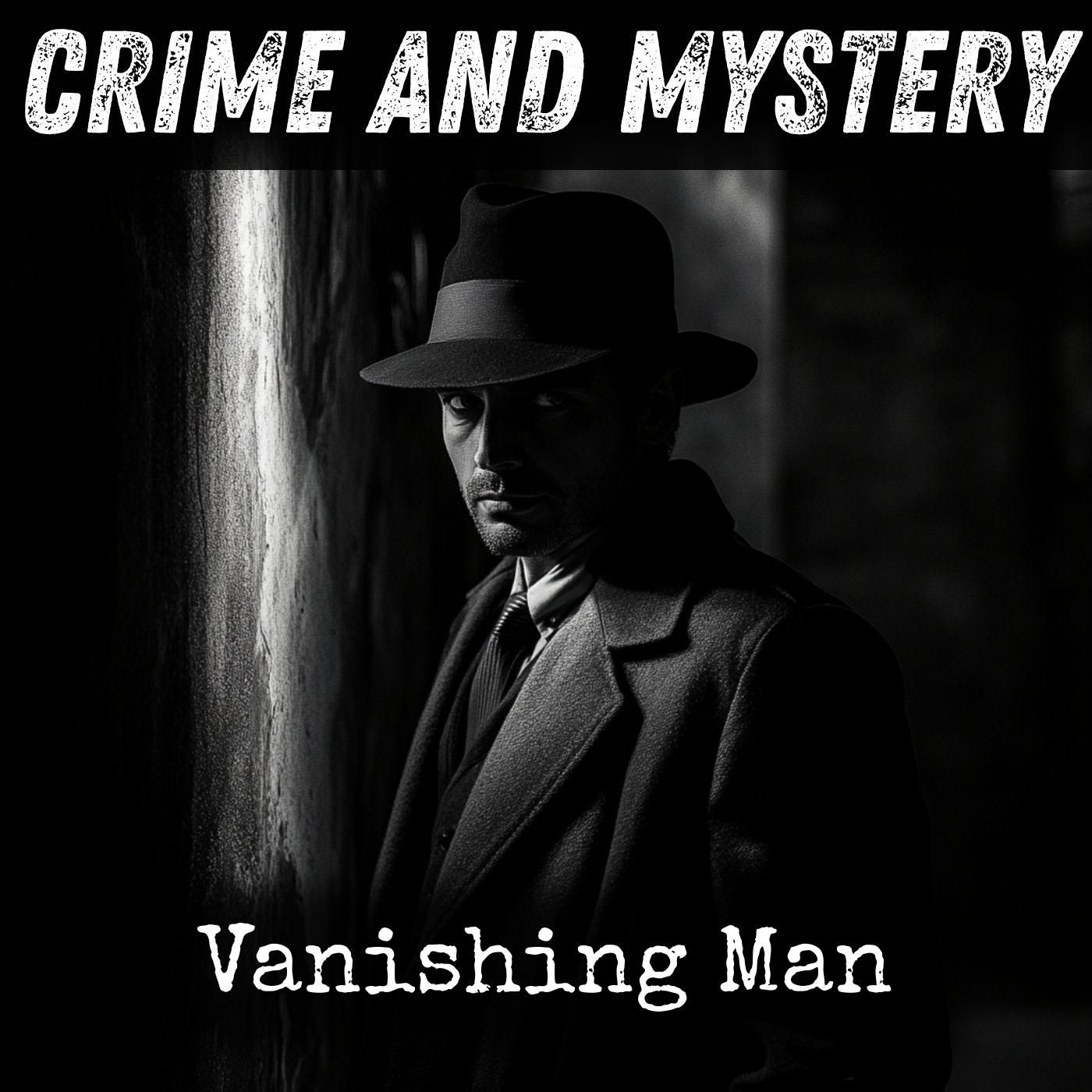Vanishing Man