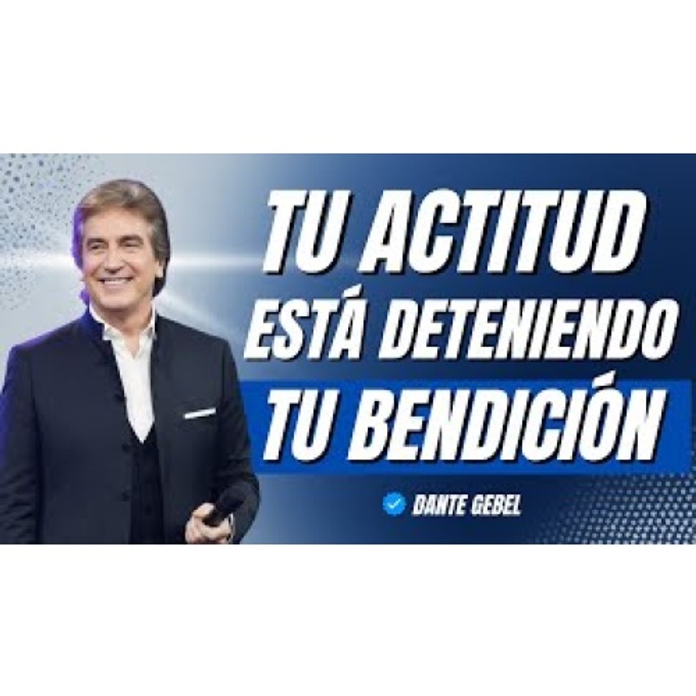 ¡Dios Tiene Milagros Para Ti, Pero Tu Actitud Lo Aleja! - Predicas de Dante Gebel