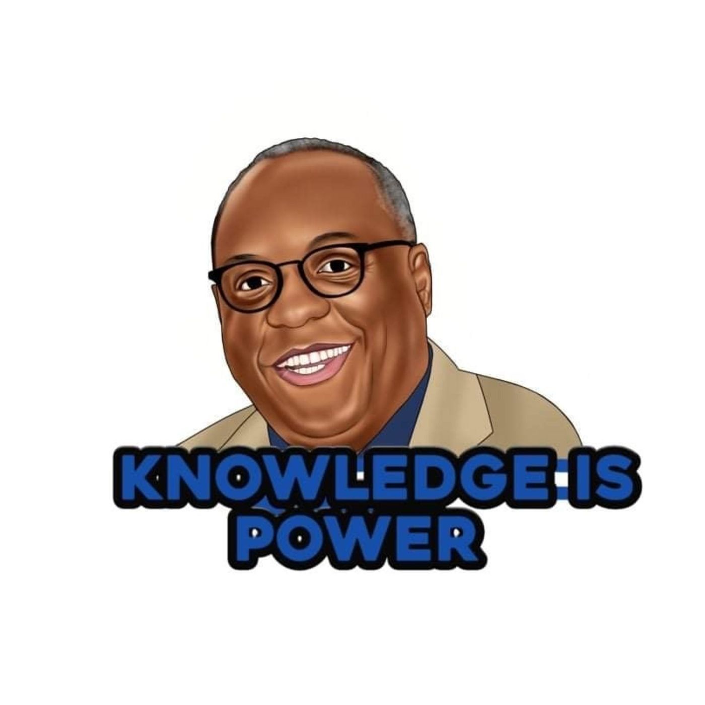 KNOWLEDGE IS POWER PODCAST LIVE