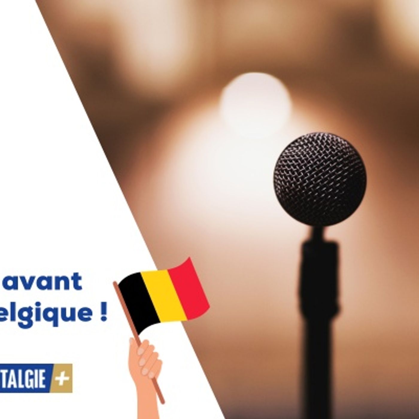 En Avant la Belgique !