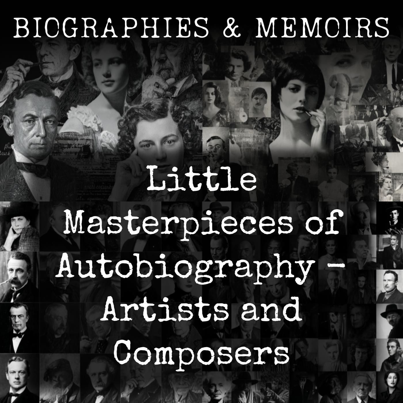 Little Masterpieces of Autobiography - Writers
