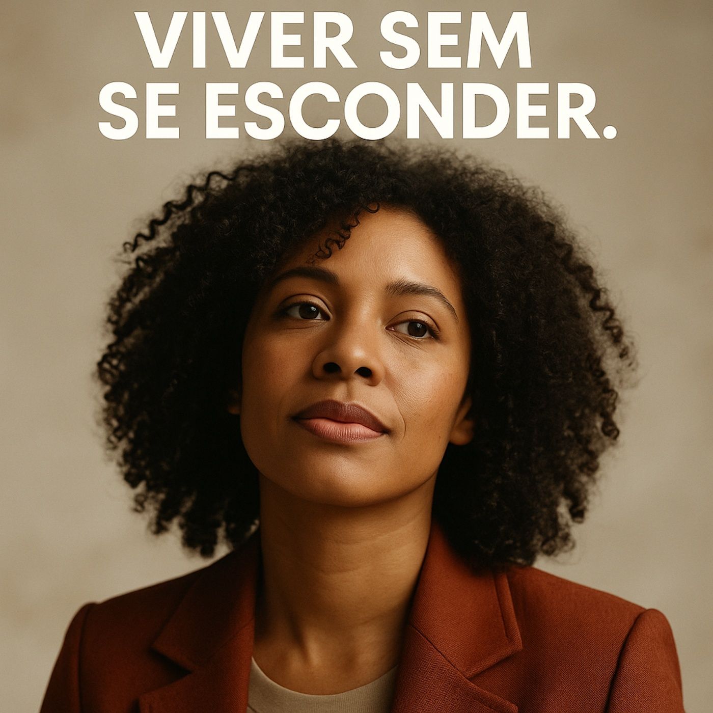 Você já imaginou viver sem precisar esconder nenhuma parte sua? episode artwork