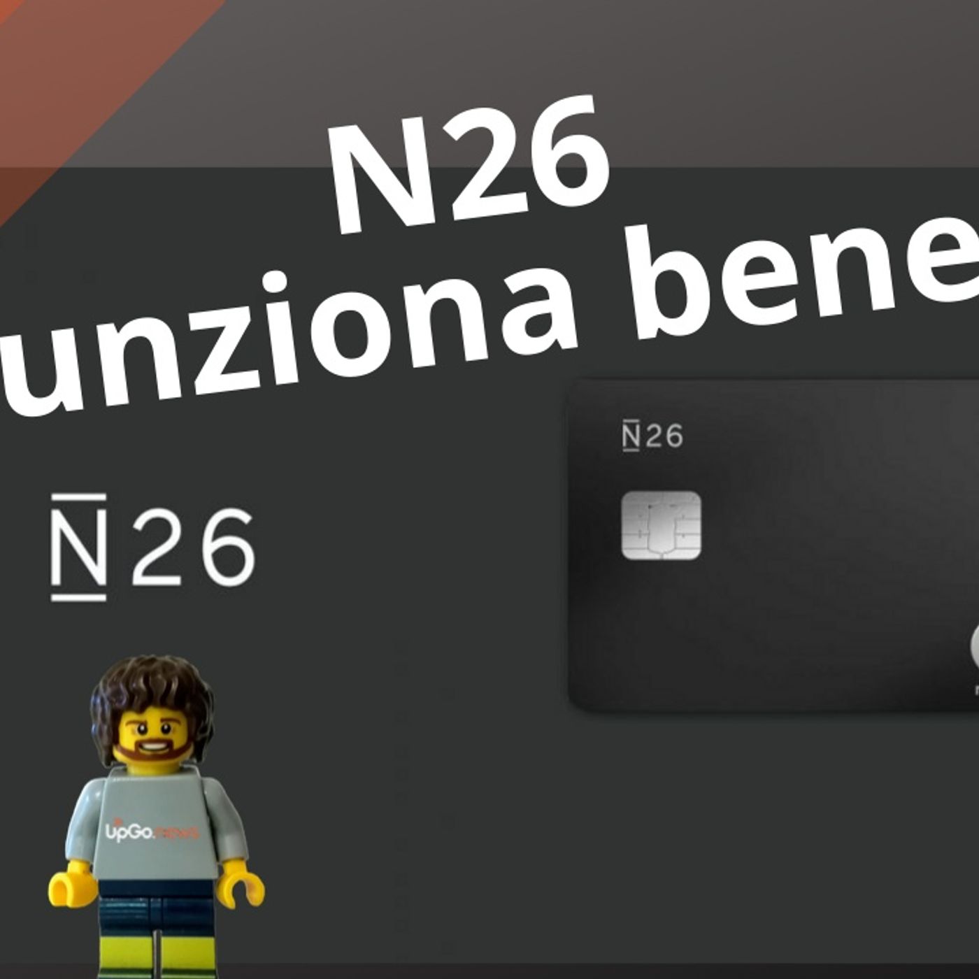 N26 recensione e opinioni di UpGo.news. La nostra review esclusiva della banca online