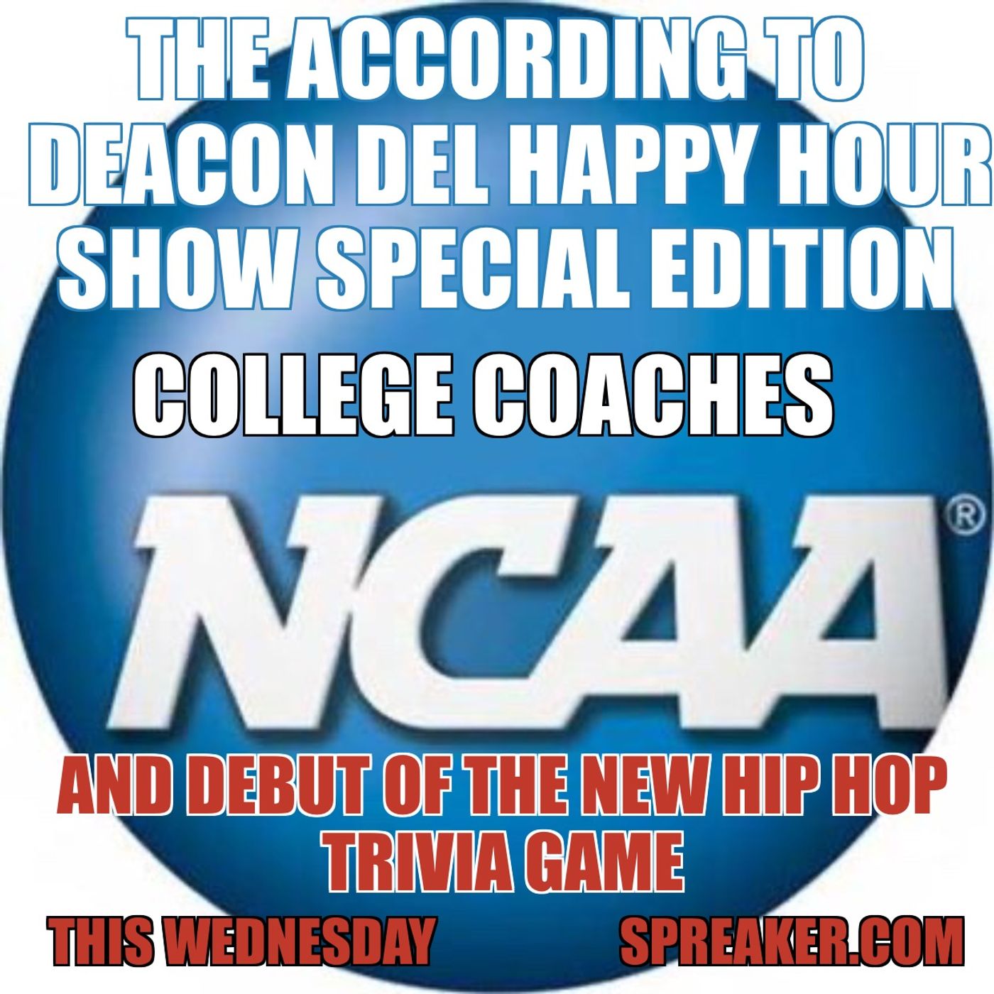 According To Deacon Happy Hour