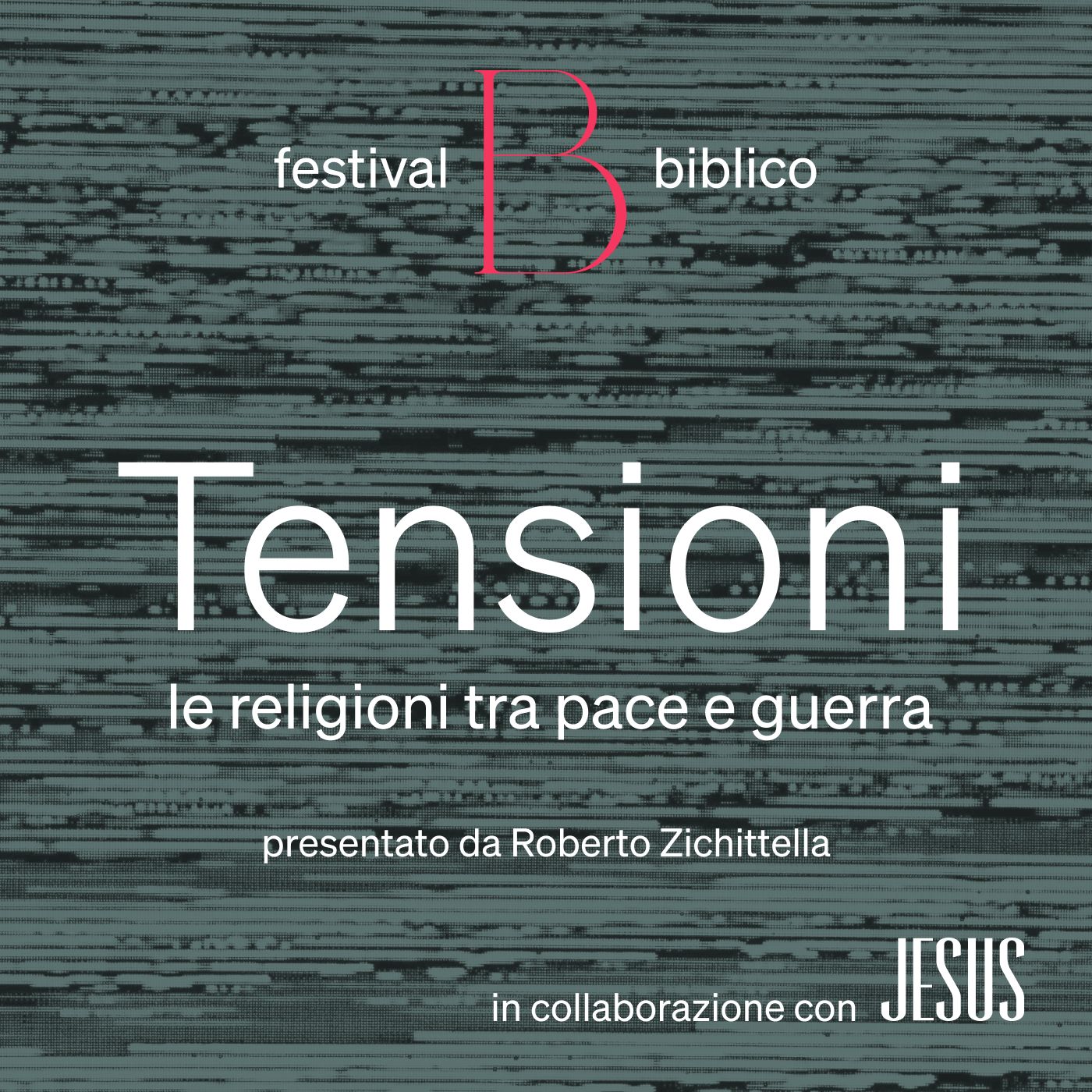Tensioni. Le religioni tra pace e guerra