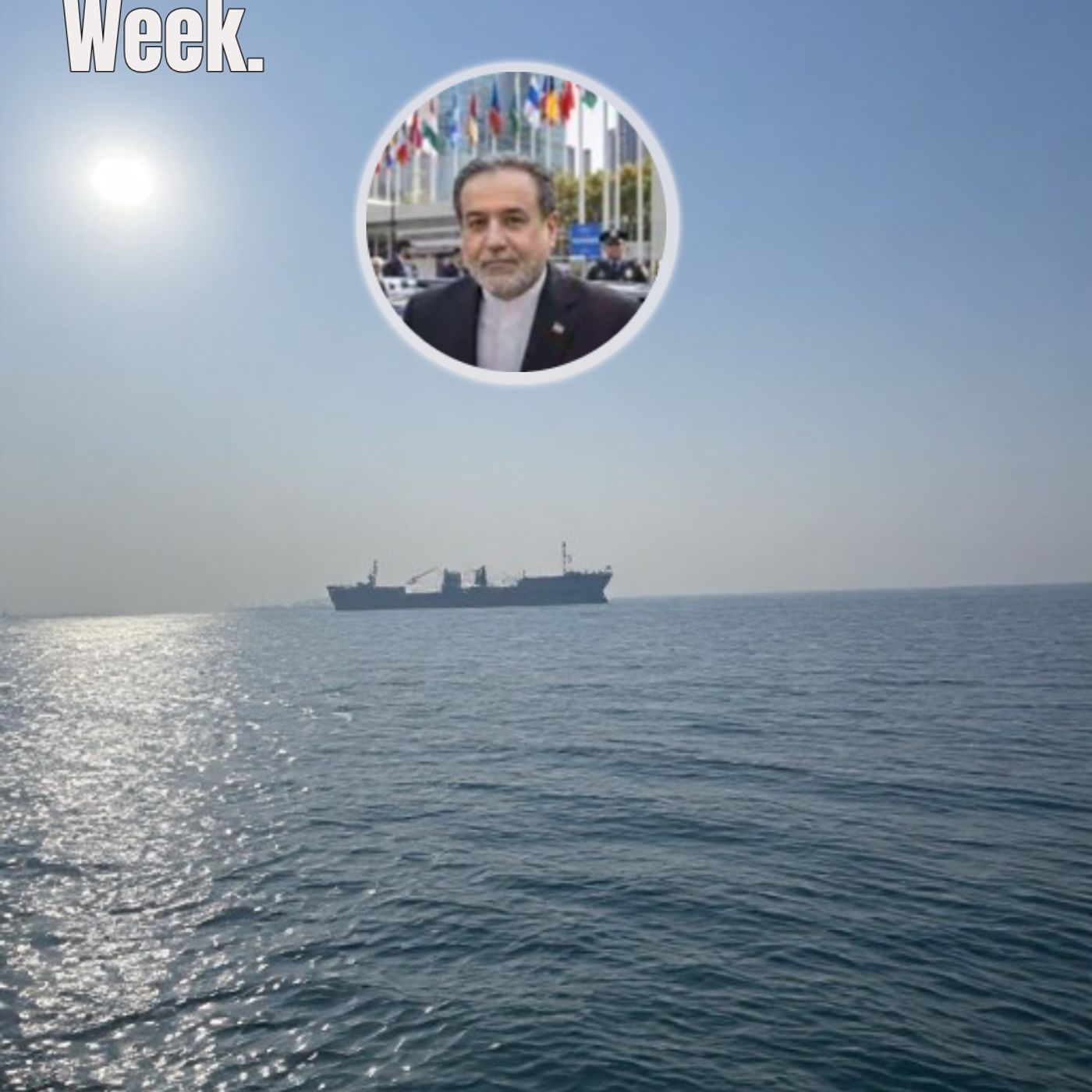 Iran Says Strait of Hormuz Could Be Reopened in a Week episode artwork