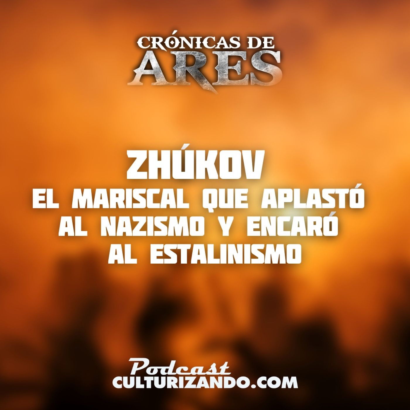 Crónicas de Ares • Podcast de Historia Bélica