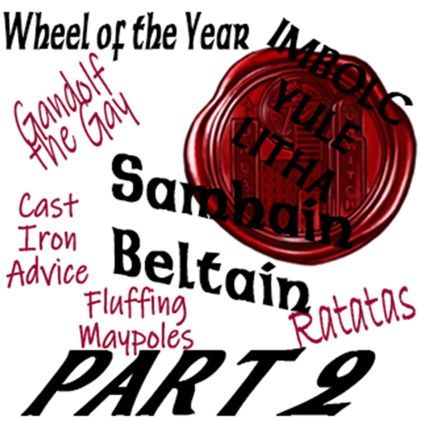 Wheel of the Year Pt 2 - Urban Unwitches