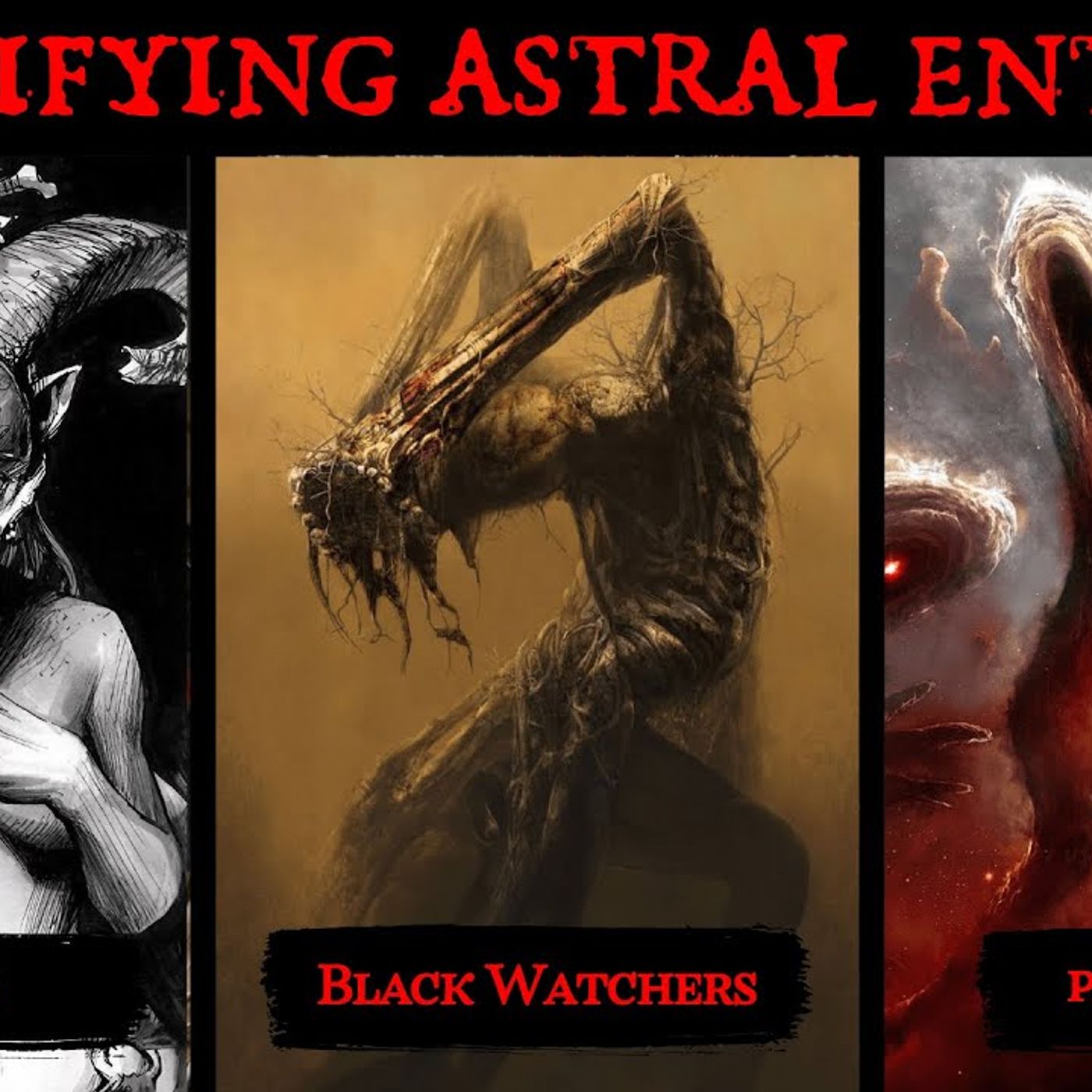 The Most TERRIFYING Entities of the Astral plane Explained In Obsessive Detail episode artwork