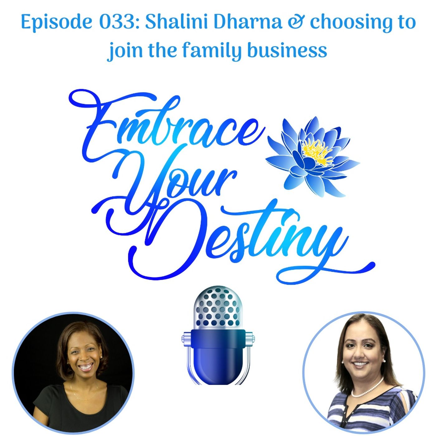 Embrace Your Destiny