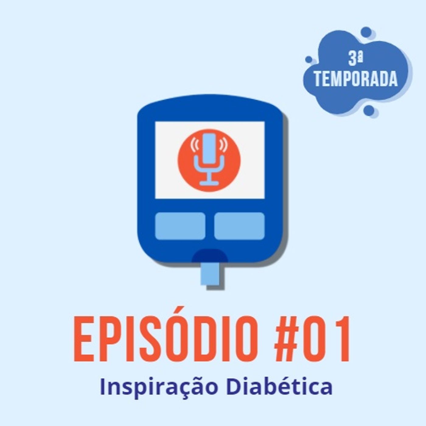 Diabeticast - O Podcast Diabético