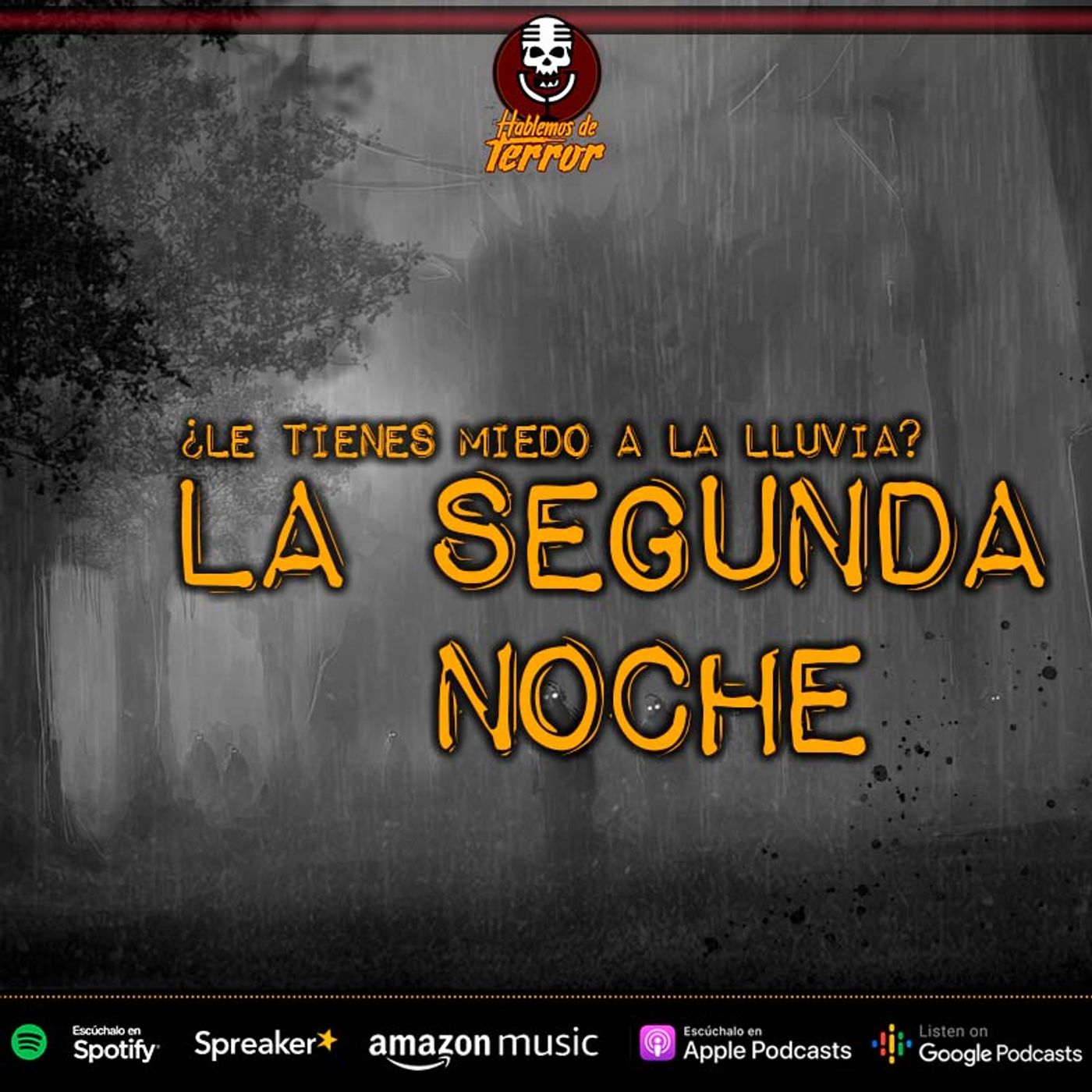 Cuando cae la lluvia ; La segunda noche