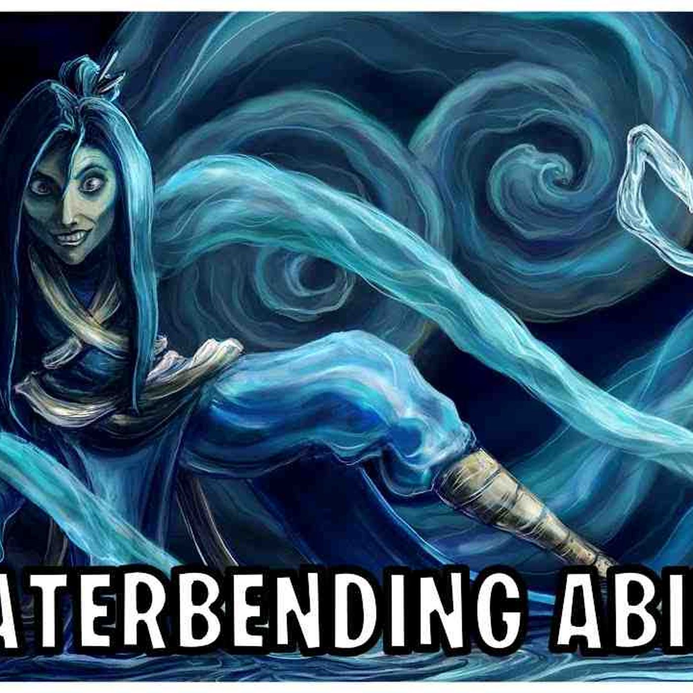 24 More Waterbending Abilities (Avatar)(MP3_160K) episode artwork
