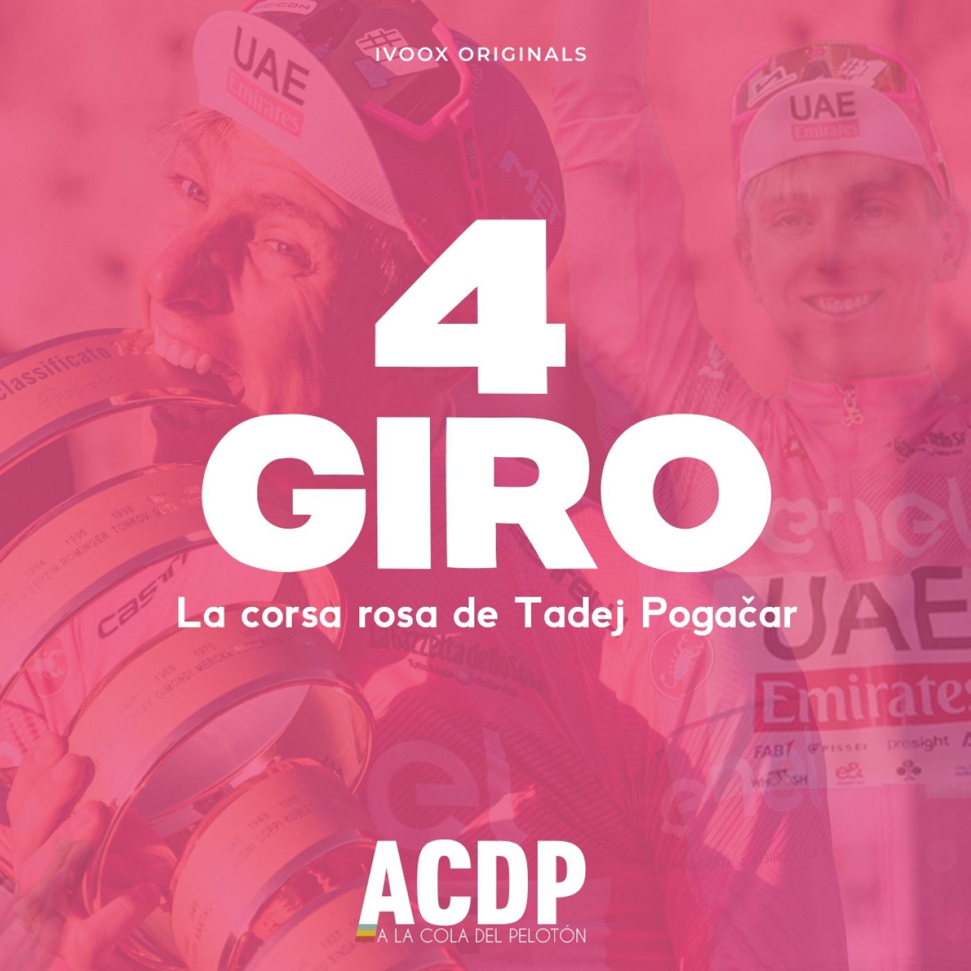 #4 | Analisis final: la corsa rosa de Pogacar | Especial Giro de Italia 2024| A la Cola del Pelotón episode artwork