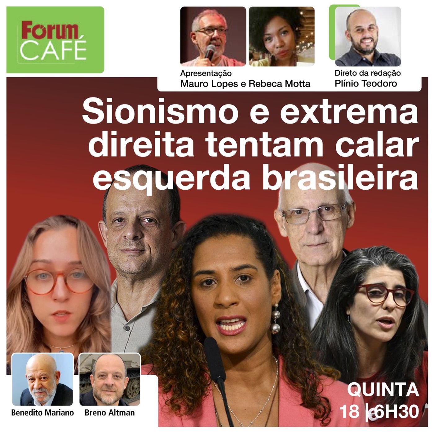 Sionismo e extrema direita tentam calar esquerda brasileira | Lewandowski: linha dura na segurança