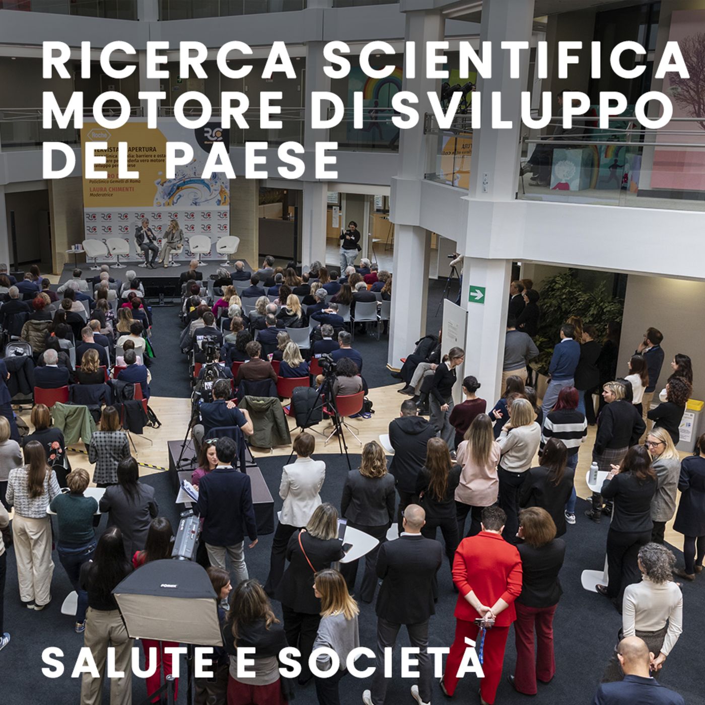 La ricerca scientifica come motore di sviluppo per il nostro Paese episode artwork