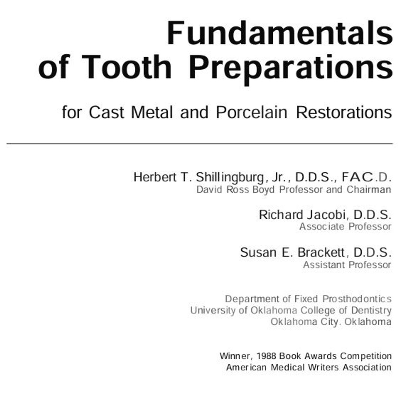 Fundamentals of Tooth Preparations for Cast Metal and Porcelain Restorations