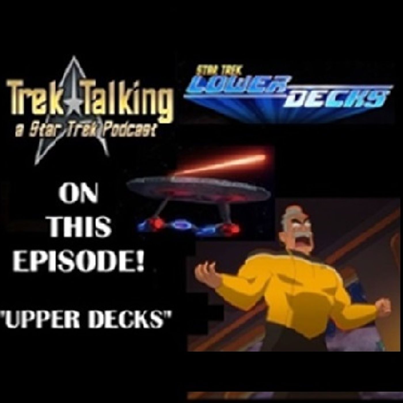 Episode 615- Star Trek: Lower Deck 