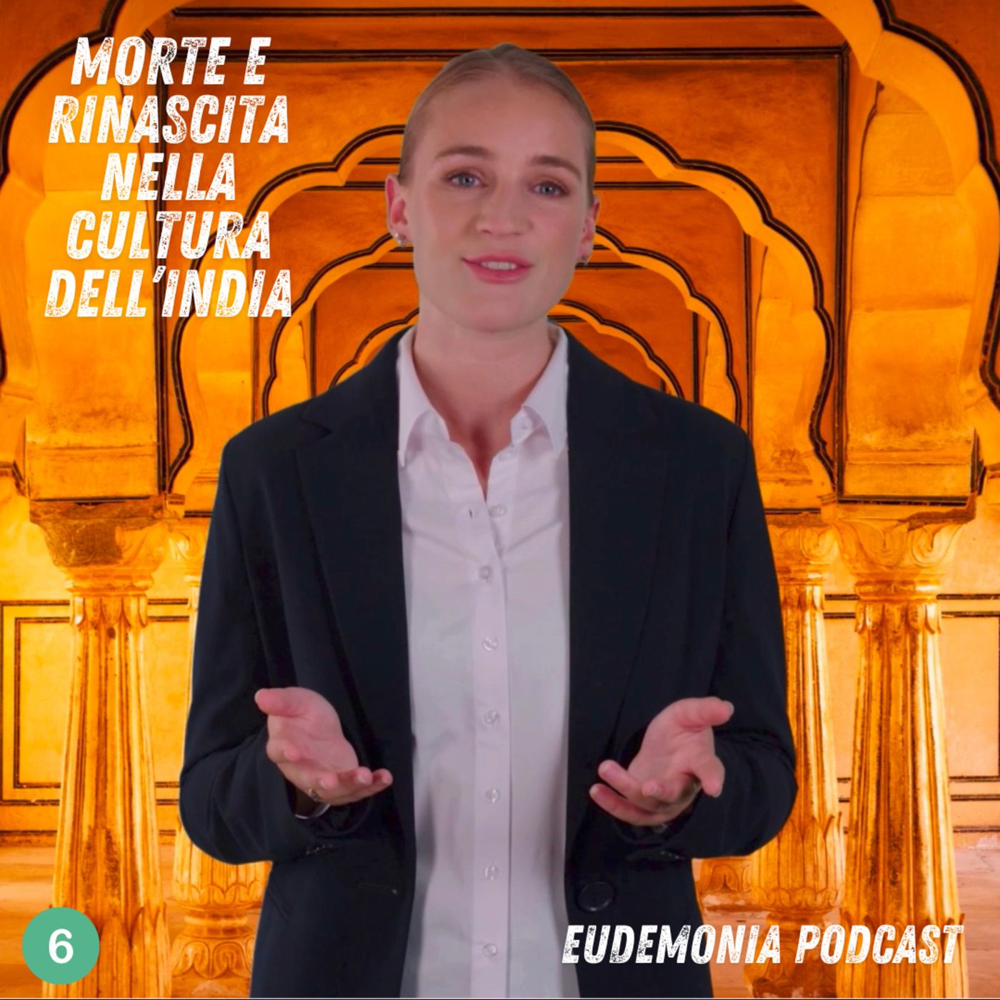 Morte e Rinascita nella cultura dell'India - Episodio 6 episode artwork