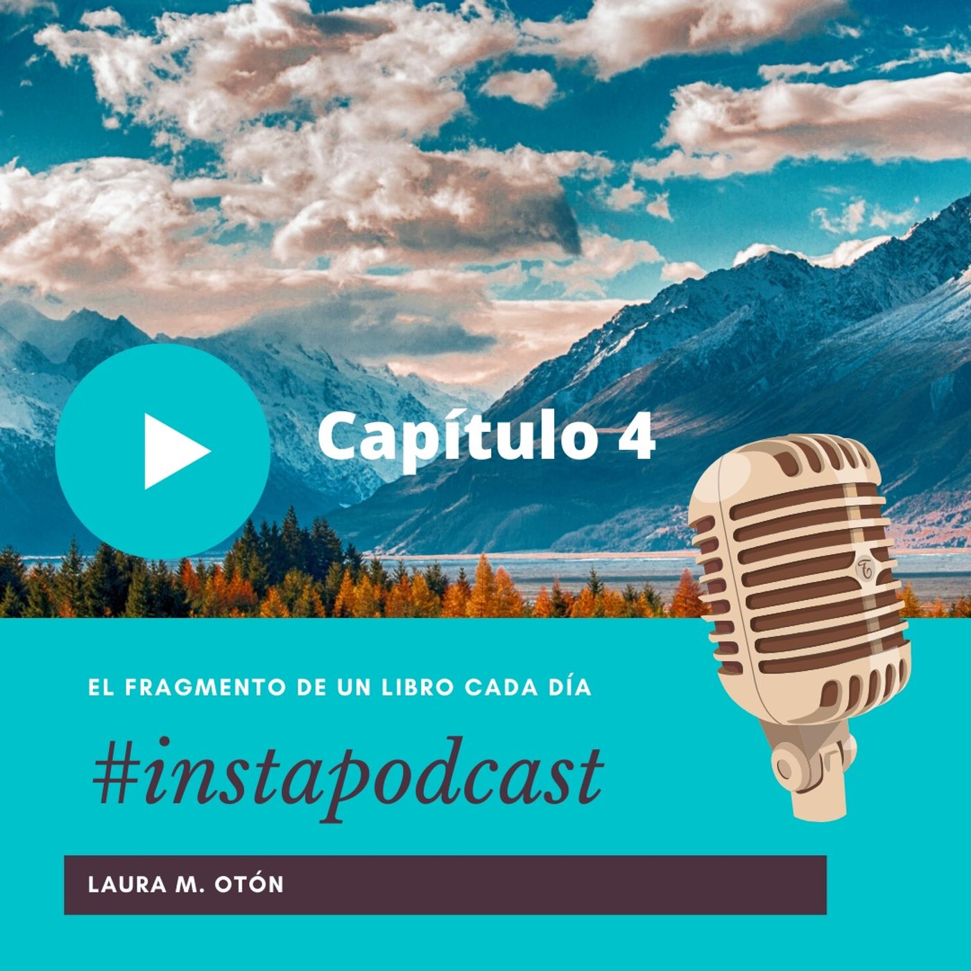 #instapodcast por Laura M. Otón
