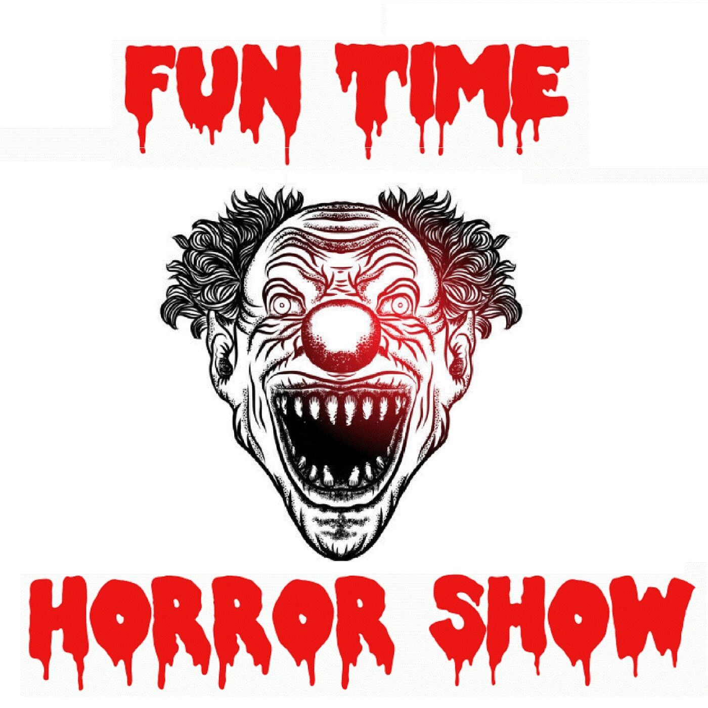 Fun Time Horror Show