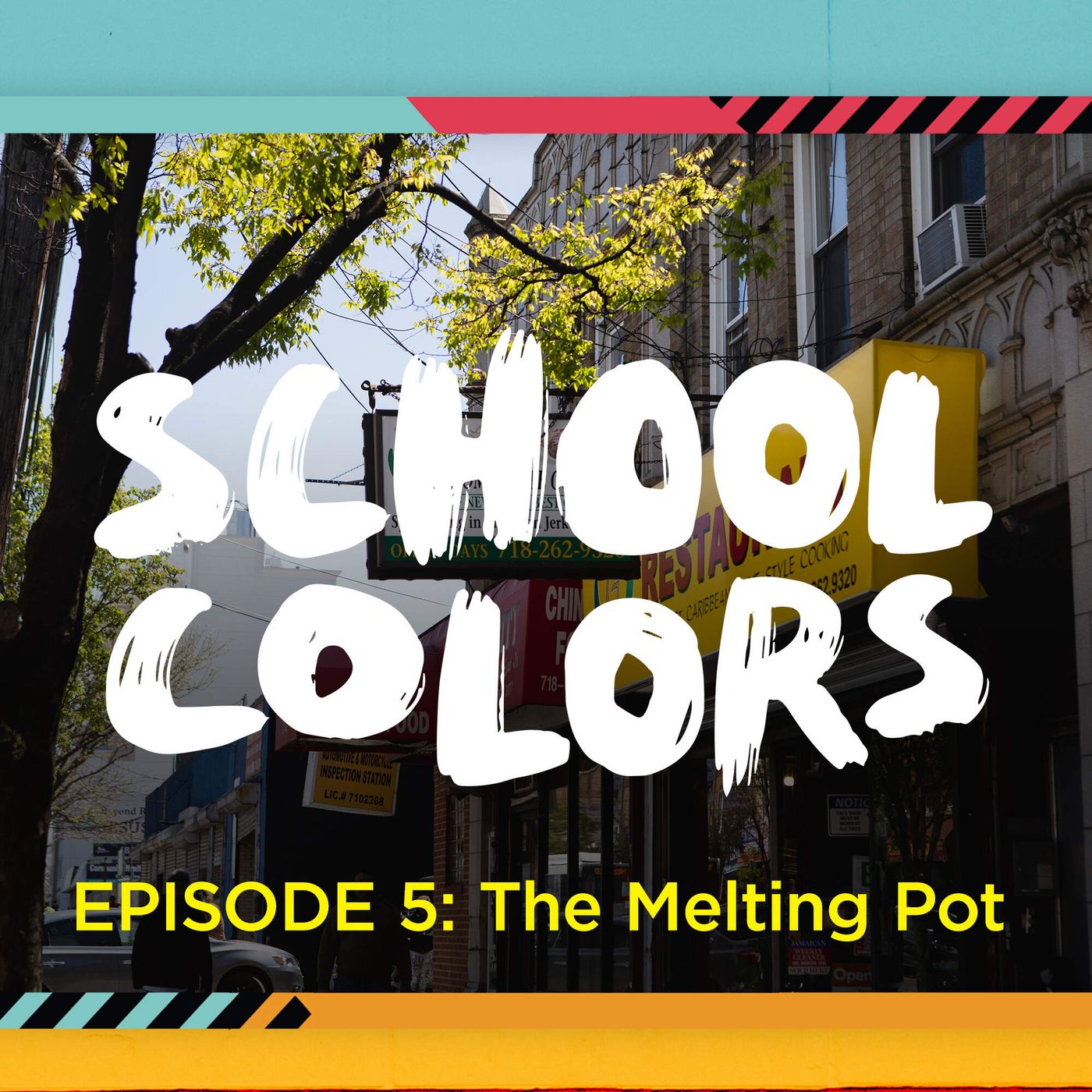School Colors Episode 5: "The Melting Pot" episode artwork