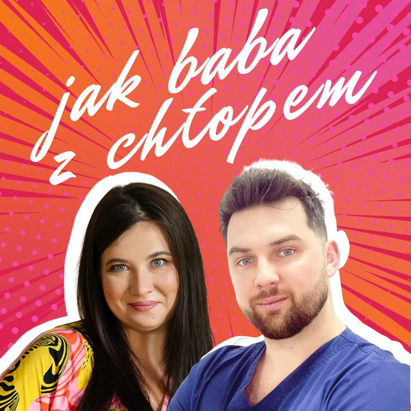 Jak Baba z Chłopem