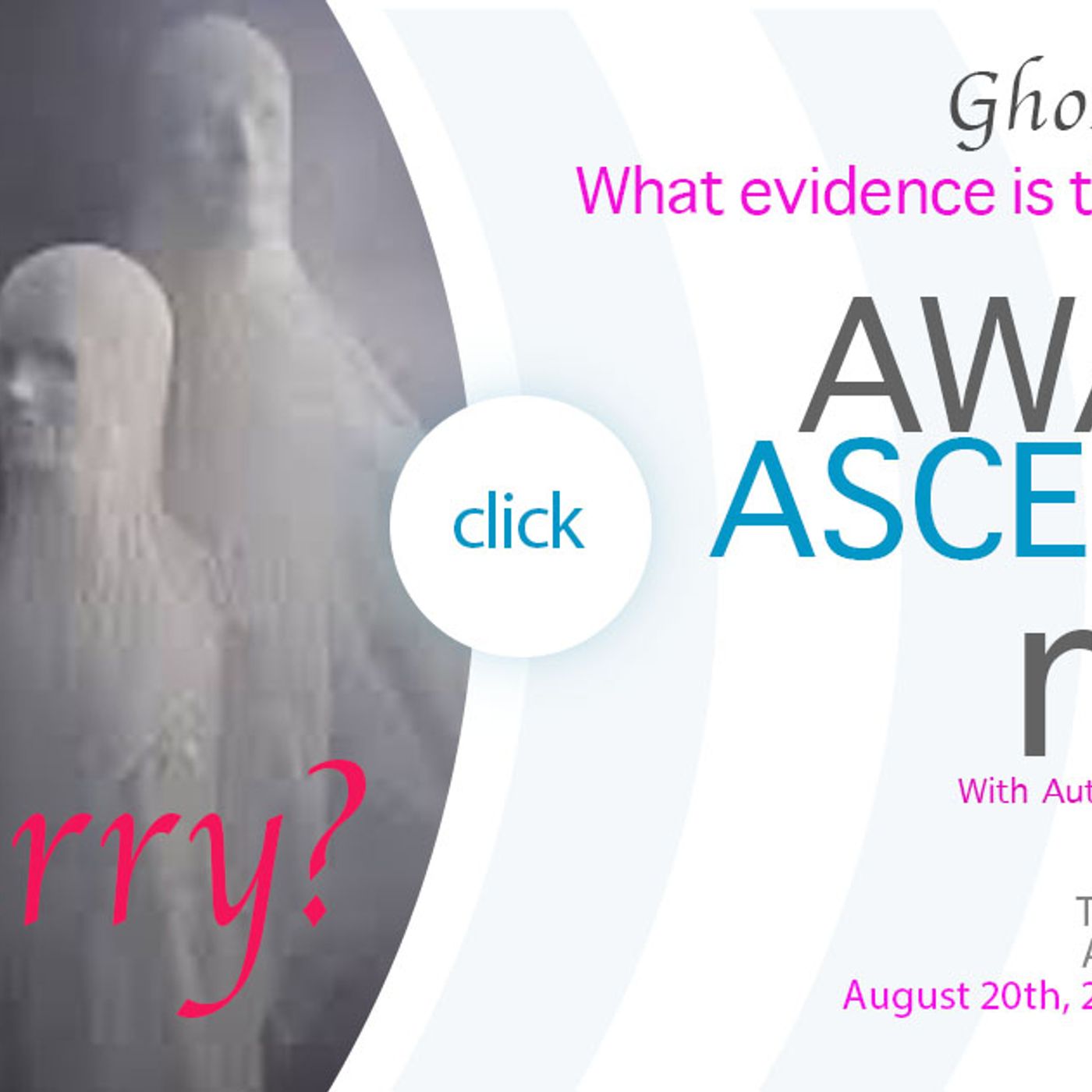 Awaken Ascension Radio