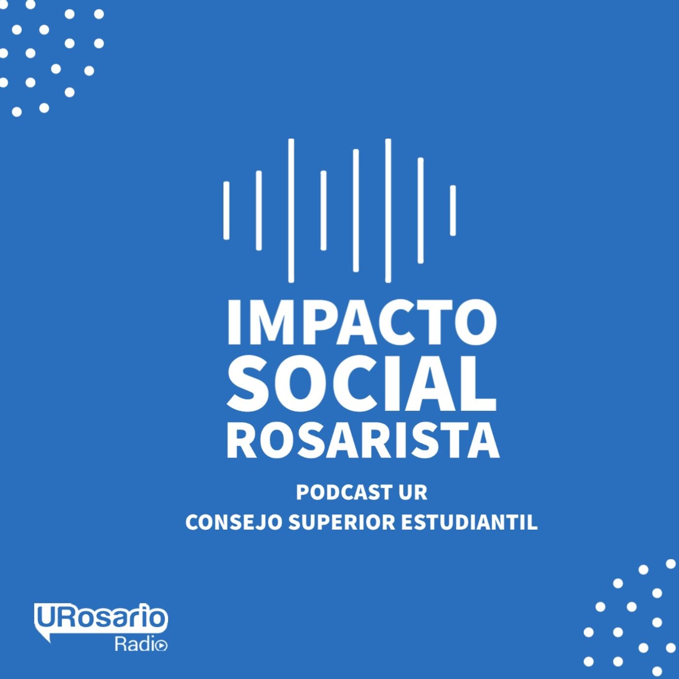 Impacto Social Rosarista episode artwork