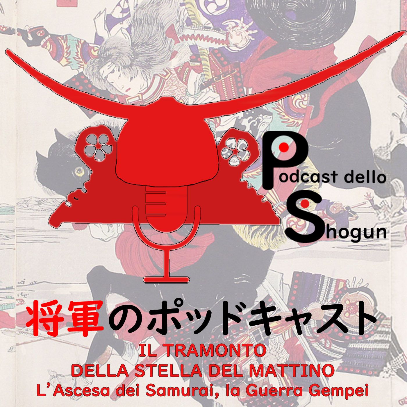 L'Ascesa dei Samurai - Ep. 10 - La Guerra Gempei, Fase 2 - Il Tramonto della Stella del Mattino episode artwork